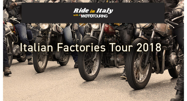 Italian Factories Tour 2018, viaggio tra musei e passi alpini
