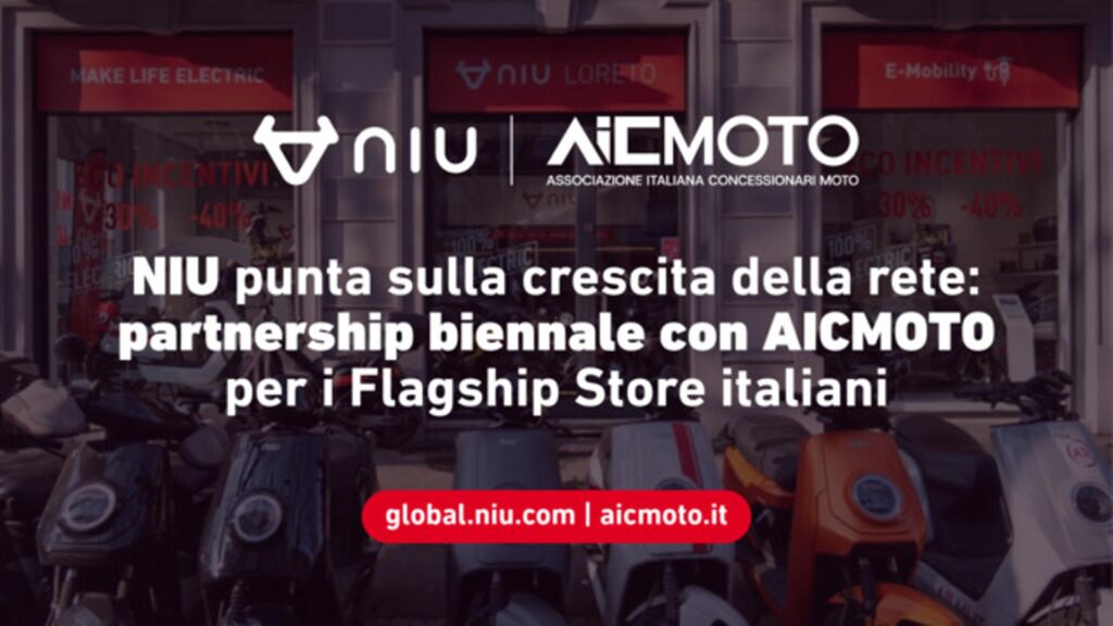 NIU Italia e AICMOTO per lo sviluppo della rete NIU elettrica e dei Flagship Store